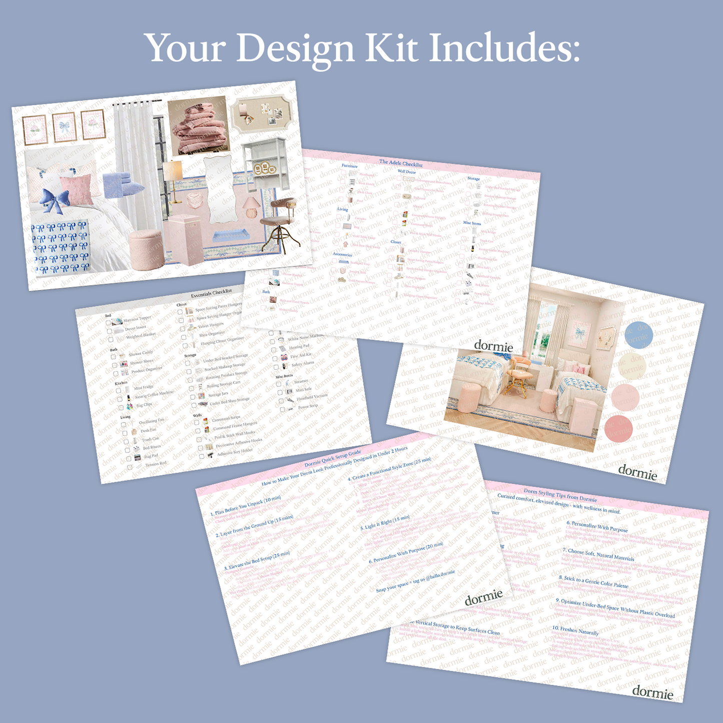 What You Get in Your Dormie Design Kit